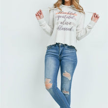 Load image into Gallery viewer, THANKFUL, GRATEFUL, BLESSED Statement top